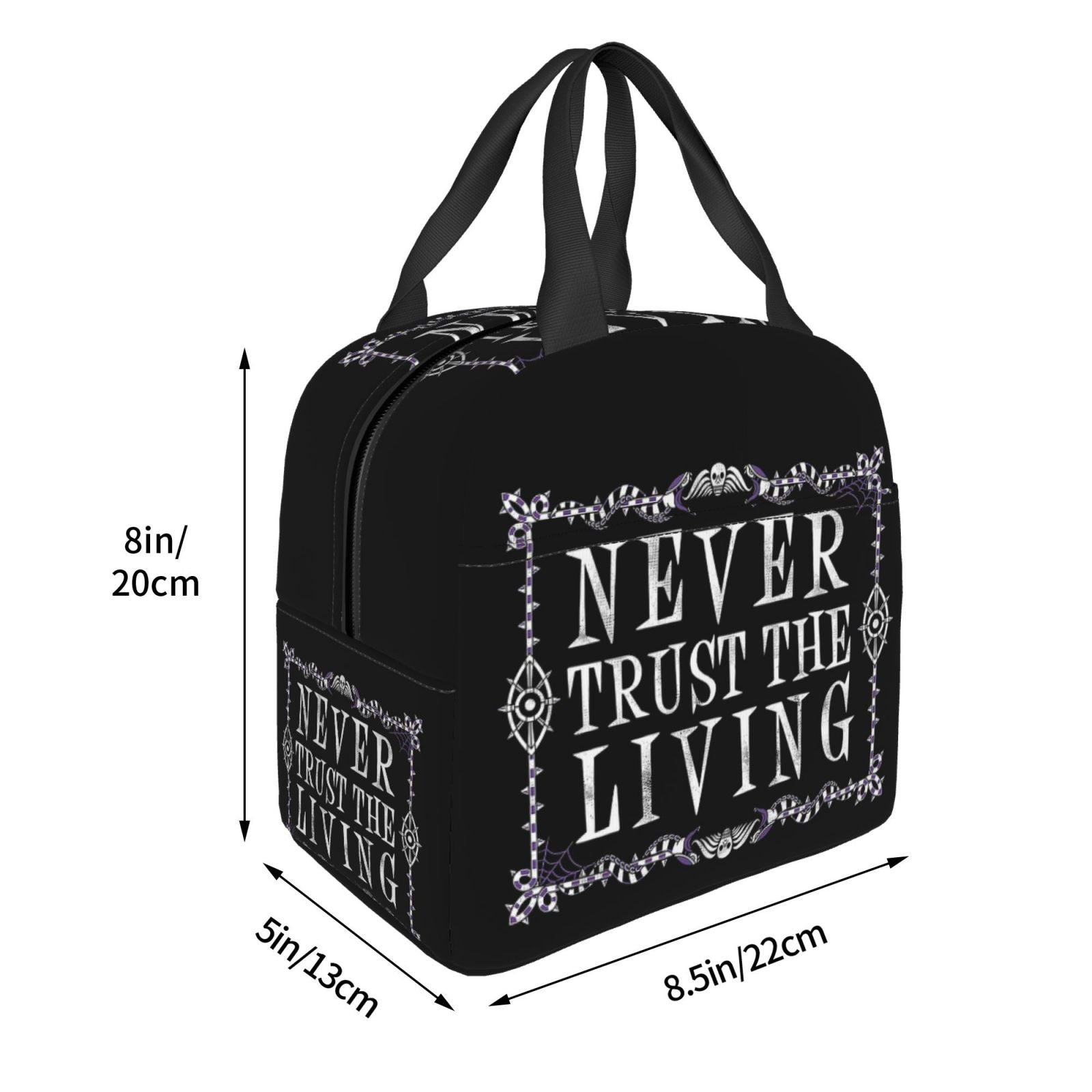 'Never Trust The Living' Lunch Bag