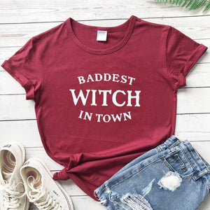 Baddest Witch In Town T-shirt