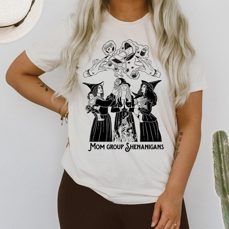 "Mom Group Shenanigans" T-Shirt